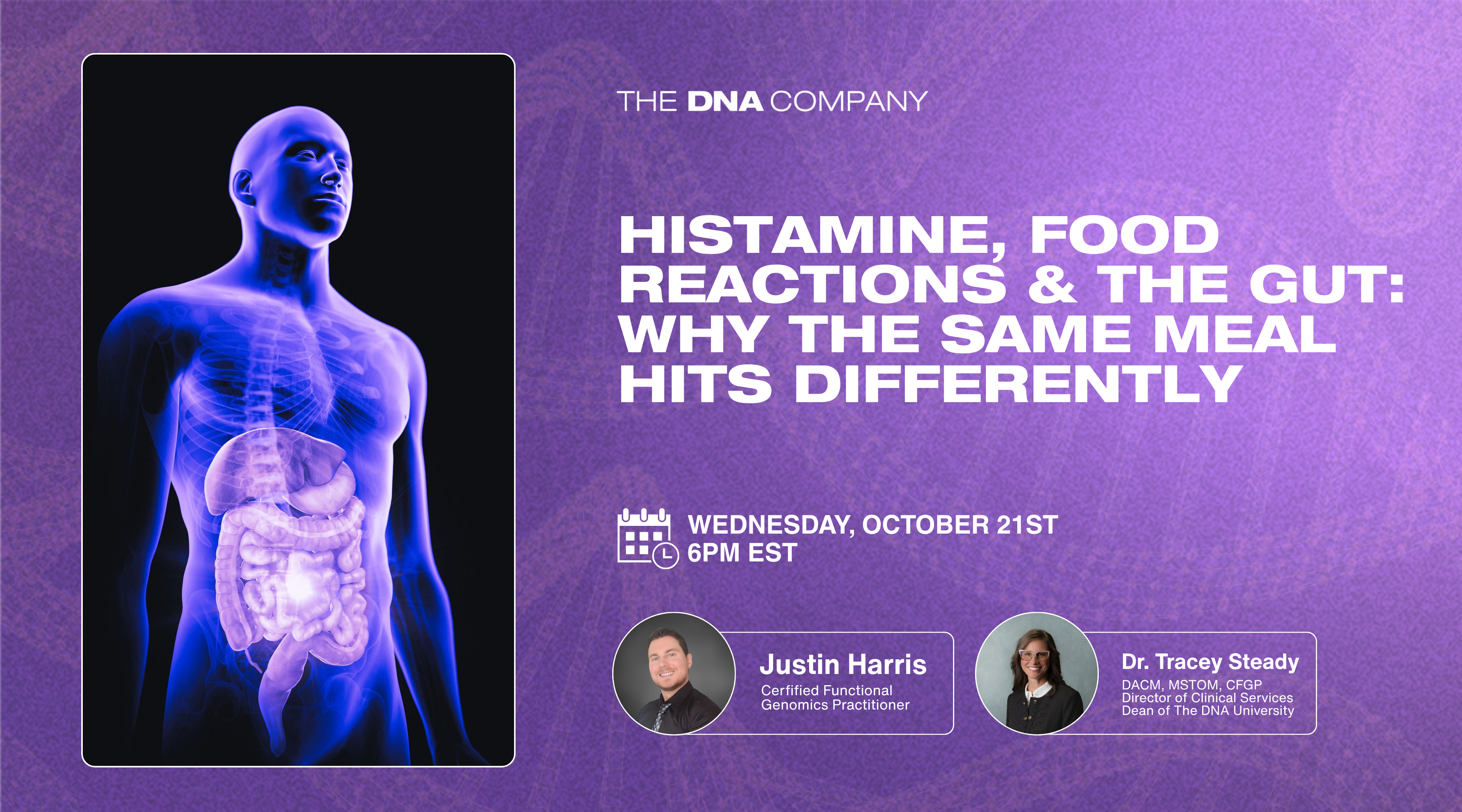 Histamine, Food Reactions & The Gut: Why the Same Meal Hits Differently | Wednesday, 21st October at 6 PM EST