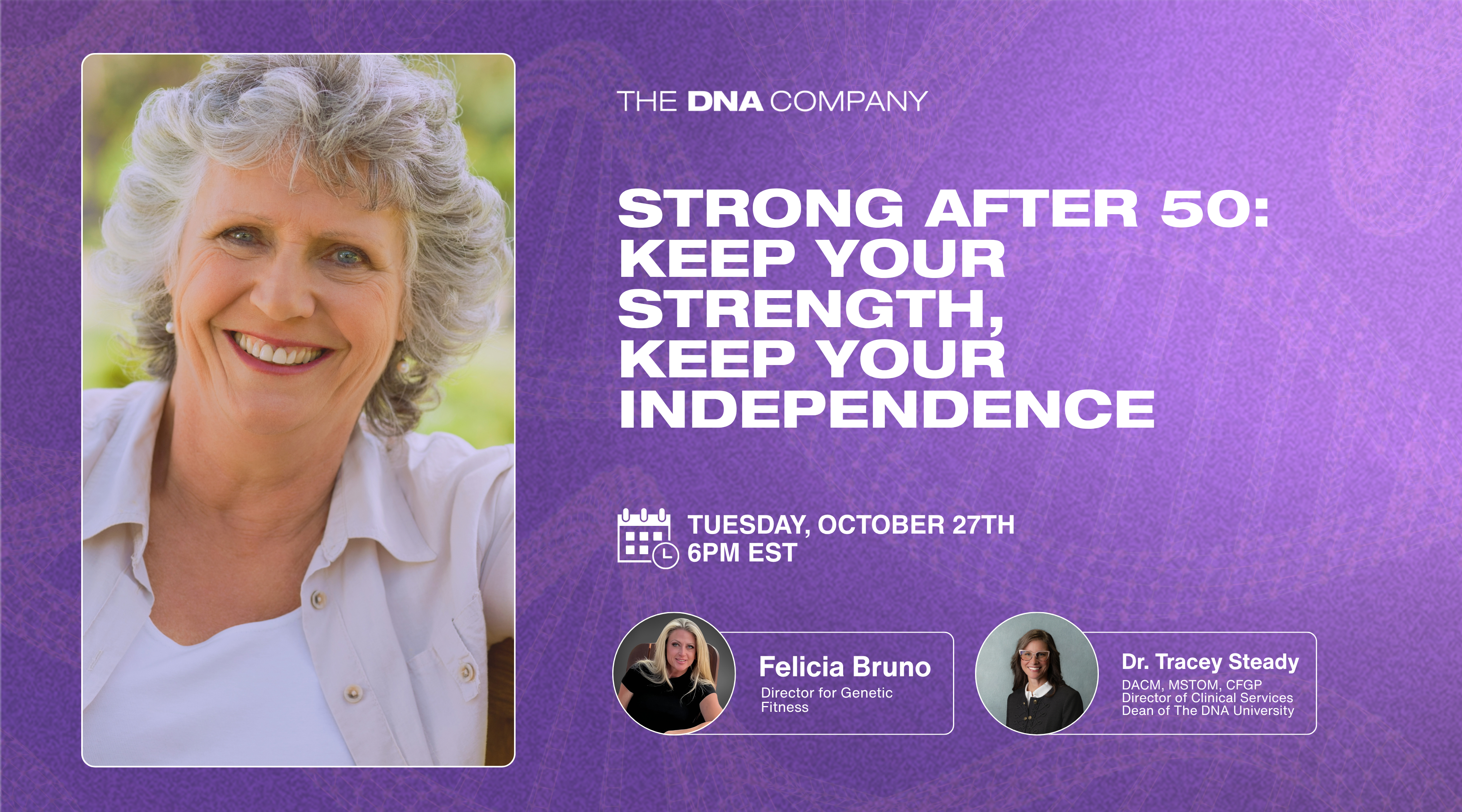 Strong After 50: Keep Your Strength, Keep Your Independence | Tuesday, October 27th at 6PM EST